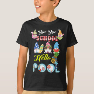Bye Bye School Hello Pool Shirt Summer Student Fun