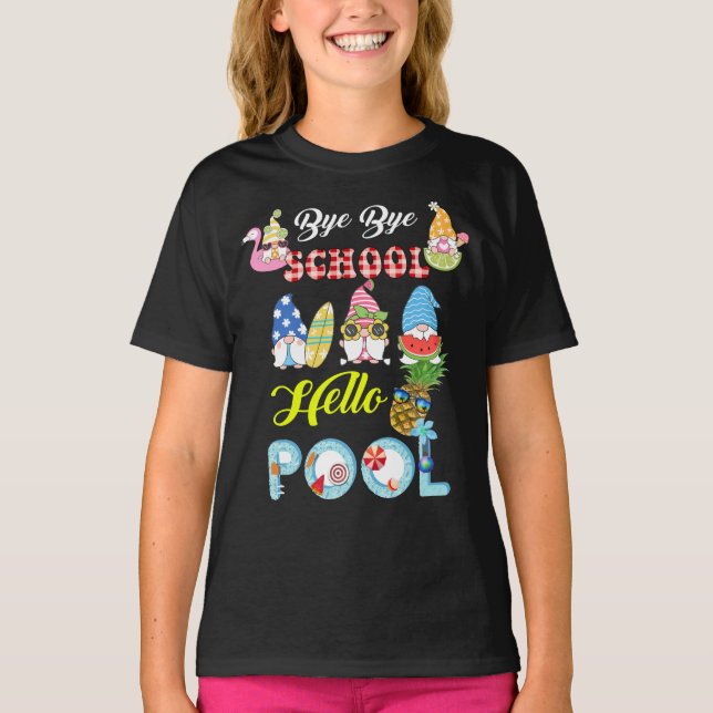 Bye Bye School Hello Pool Shirt Summer Student Fun (Front)