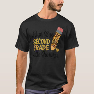 Bye Bye Second Grade Hello Summer Peace Out Second T-Shirt