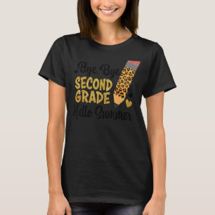 Bye Bye Second Grade Hello Summer Peace Out Second T-Shirt