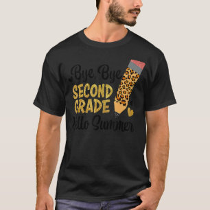 Bye Bye Second Grade Hello Summer Peace Out Second T-Shirt