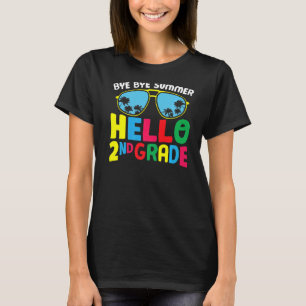 Bye Bye Summer Hello Second Grade Cute 2nd Grade T-Shirt