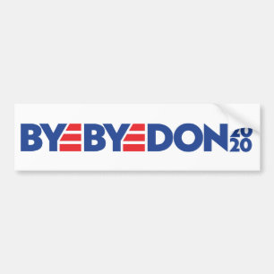 BYE BYEDON BUMPER STICKER