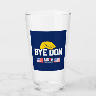 Bye Don BIDEN 2020 President HARRIS Glass