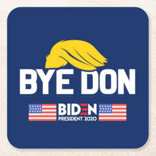 Bye Don BIDEN 2020 President HARRIS Square Paper Coaster
