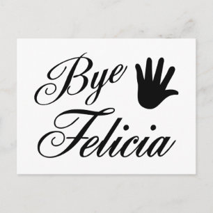 Bye Felicia Fancy Waving Hand Postcard
