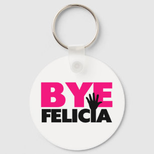 Bye Felicia Hand Wave Hot Pink Key Ring