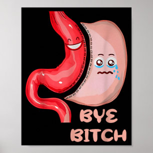 Bye Funny Gastric Sleeve Surgery Stomach Poster