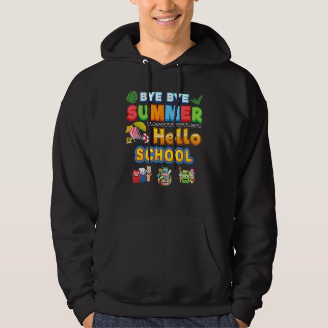 Bye Goodbye Summer Hello School Back To School Kid Hoodie (Front)