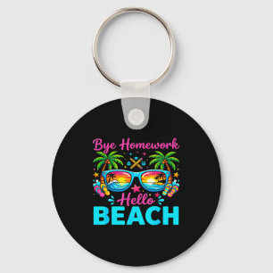 Bye homework hello beach 2026 end of school summer key ring