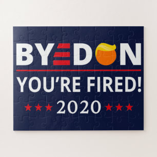 ByeDon 2020 You're Fired Funny Biden Harris Art II Jigsaw Puzzle