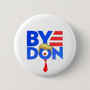 ByeDon 6 Cm Round Badge