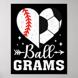 Byll Grams Funny Bysebyll Soccer Grams Poster
