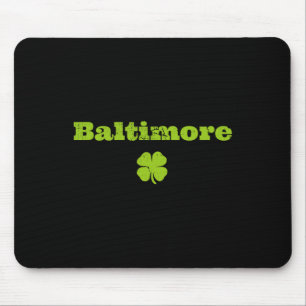 Byltimore Md Irish Pride Shamrock St Patricks Day  Mouse Mat