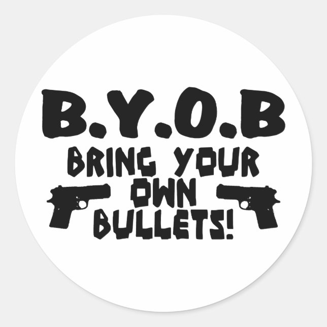 BYOB CLASSIC ROUND STICKER (Front)