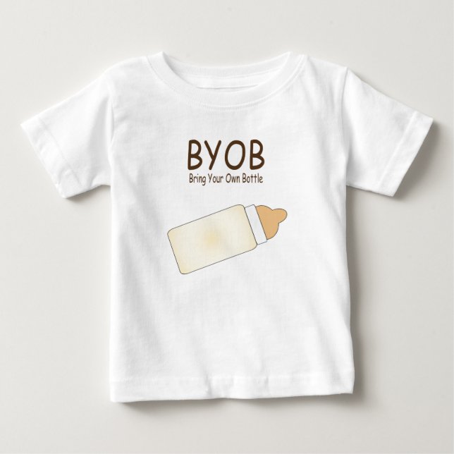BYOB Infant T-Shirt (Front)