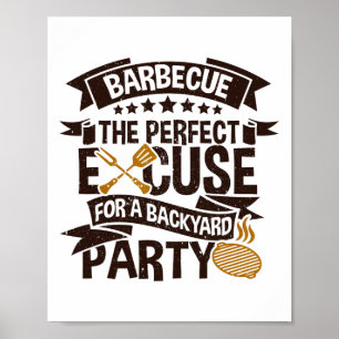 Byrbecue The Perfect Excuse For A Byckyard Party Poster