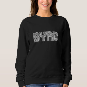 Byrd Name Family Retro 70s 80s Stripe Sweatshirt