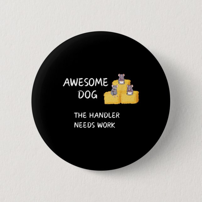 Byrn Hunt - Coffee - Awesome Dog Handler Needs Wor 6 Cm Round Badge (Front)