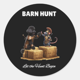 Byrn Hunt Lover - Cute Warrior Rat And Black Poodl Classic Round Sticker