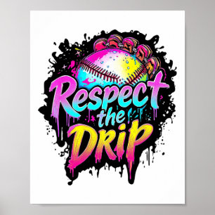 Bysebyll Drip Boys Ice Cream Drip Youth Respect Th Poster