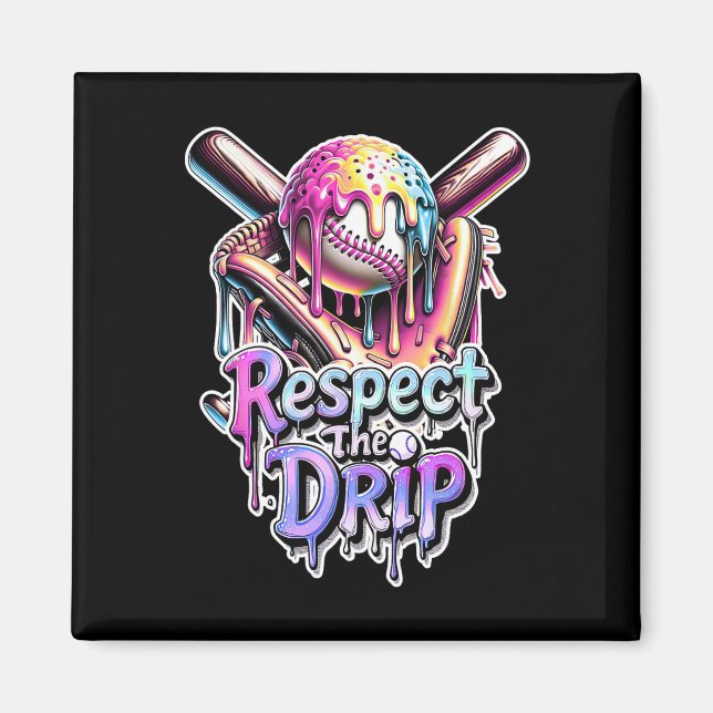 Bysebyll Drip Ice Cream Dripping Respect The Drip  Magnet (Front)