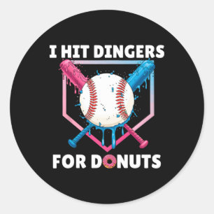 Bysebyll I Hit Dingers For Doughnuts Funny Doughnu Classic Round Sticker