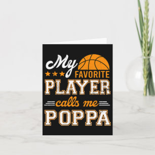 Bysketbyll My Favourite Player Calls Me Poppa Card