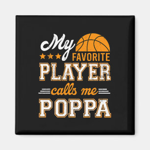 Bysketbyll My Favourite Player Calls Me Poppa Magnet