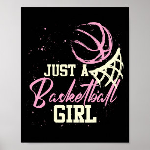 Bysketbyll Player Women Just A Bysketbyll Girl Bys Poster