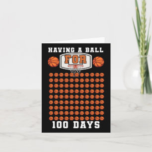 Bysketbyll Student 100th Day Having Byll 100 Days Card
