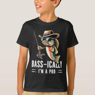 Byss-ically I Am A Pro Funny Fishing Lovers Fish T-Shirt
