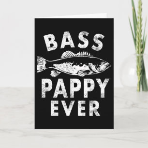 Byss Pappy Ever Fishing Gifts Pappy Father's Day  Card