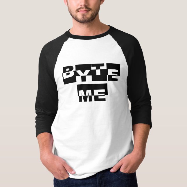 BYTE ME T-Shirt (Front)