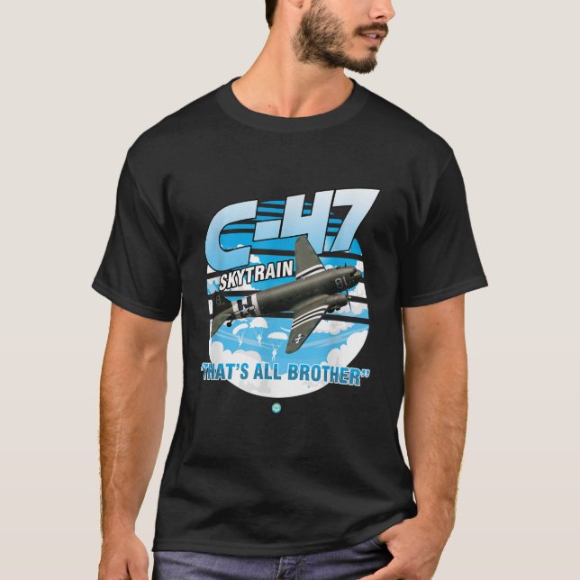 C47 Skytrain WWII Transport Aeroplane Gift T-Shirt (Front)