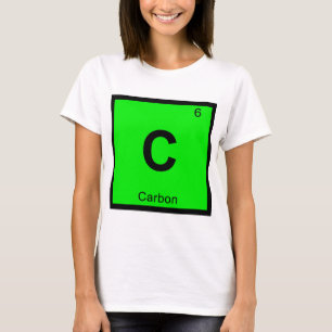 C - Carbon Chemistry Periodic Table Symbol T-Shirt