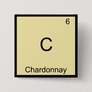 C - Chardonnay Funny Chemistry Element Symbol Tee 15 Cm Square Badge