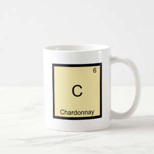 C - Chardonnay Funny Chemistry Element Symbol Tee Coffee Mug
