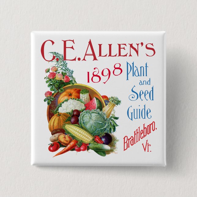 C.E. Allen's 1898 Plants and Seed Guide magnet 15 Cm Square Badge (Front)