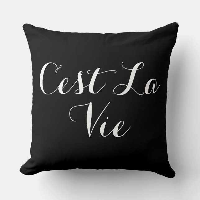 C’est La Vie Cushion (Front)