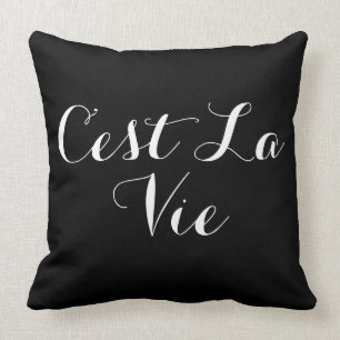 C’est La Vie Cushion
