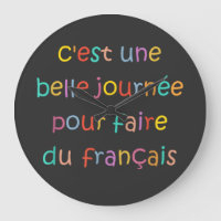 C’est une Belle Journée pour Faire du Français