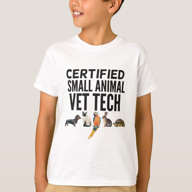 C is for Certified Small Animal Vet Tech T-Shirt (Front)