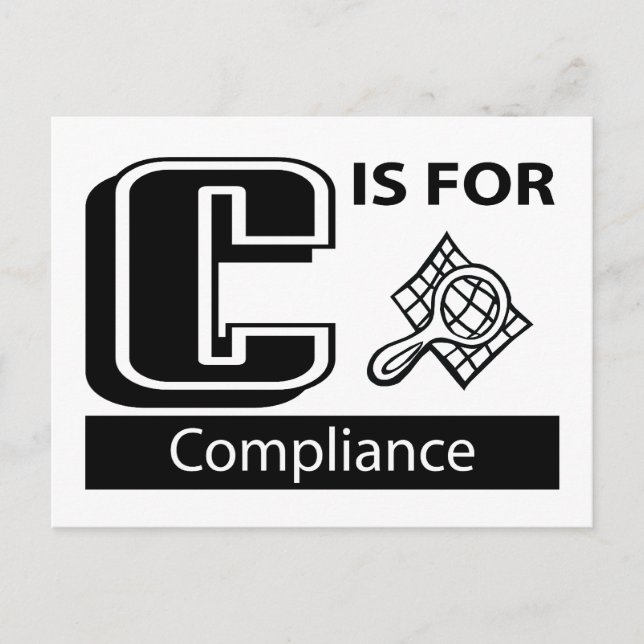 C Is For Compliance Postcard (Front)