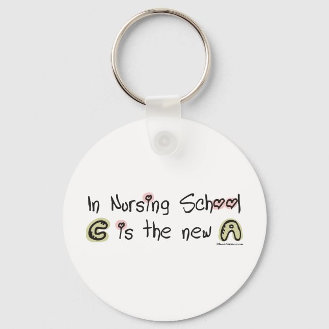 C is the new A in Nursing School Key Ring (Front)