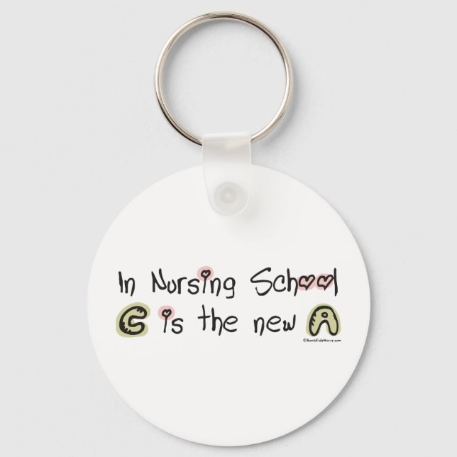 C is the new A in Nursing School Key Ring (Front)