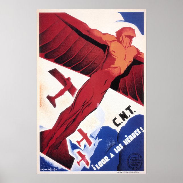 C.N.T Loor A Los Heroes! SPAIN Conflict War Poster (Front)