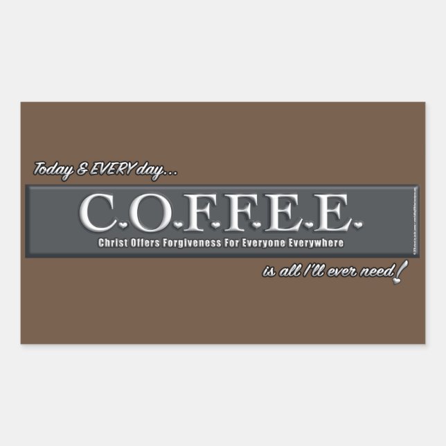 C.O.F.F.E.E. ❤ Sticker Art Christian Heart Acronym (Front)