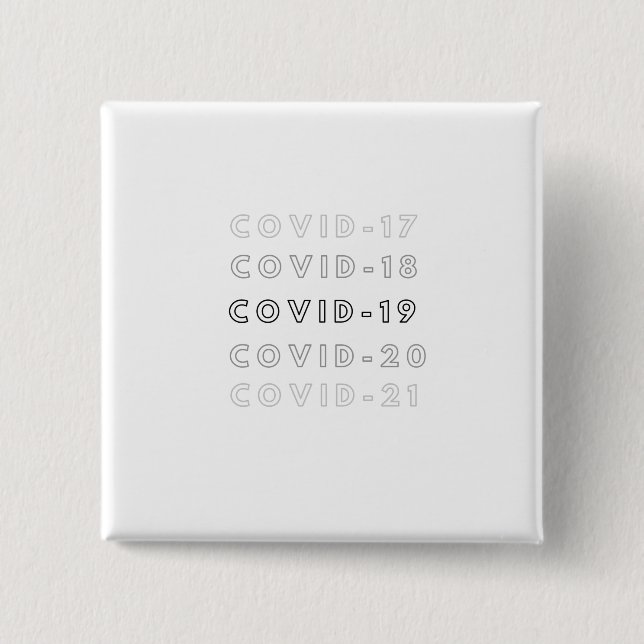 c o v i d 15 cm square badge (Front)