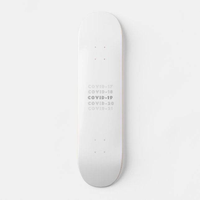 c o v i d skateboard (Front)